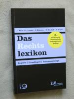 Das Rechtslexikon, 2. Auflage - Begriffe, Grundlagen, Zusammenhänge