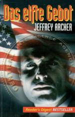 Jeffrey Archer: Das elfte Gebot Jeffrey Archer: Das elfte Gebot