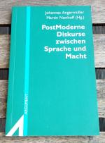 PostModerne Diskurse zwischen Sprache und Macht