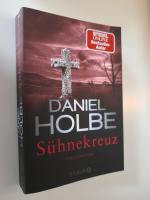 Holbe, Daniel; Tomasson, Ben: Sühnekreuz Holbe, Daniel; Tomasson, Ben: Sühnekreuz
