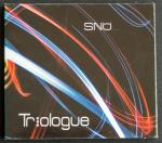 TRIOLOGUE: TRIOLOGUE: SNÖ