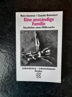 Eine anständige Familie - Geschichte eines Missbrauchs