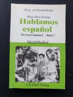 Hablamos español. Wir lernen Spanisch. Band 2 (von 3). Zu den Sendungen 14 - 26