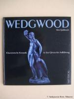 Uwe Quilitzsch: Wedgwood. Klassizistisch