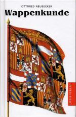 Ottfried Neubecker: Wappenkunde Ottfried Neubecker: Wappenkunde