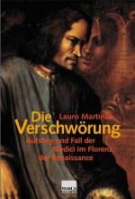 Die Verschwörung - Aufstieg und Fall der Medici im Florenz der Renaissance