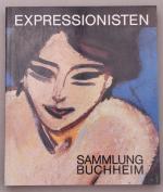 Expressionisten. Sammlung Buchheim. Haus der Kunst, München