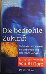 Die bedrohte Zukunft