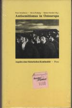 Antisemitismus in Osteuropa. Aspekte einer histiorischen Kontinuität