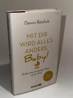 Dennis Betzholz: Mit dir wird alles ande Dennis Betzholz: Mit dir wird alles ande