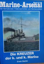 Sieche, Erwin F: Die Kreuzer der k. und 