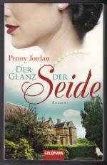 Penny Jordan: Der Glanz der Seide