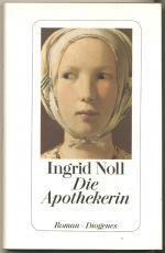 Ingrid Noll: Die Apothekerin. Leinengebu