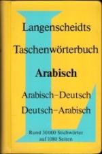 Langenscheidts Taschenwörterbuch : Arabisch - Deutsch / Deutsch - Arabisch