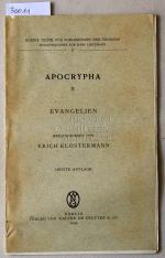 Apocrypha. II: Evangelien. [= Kleine Texte für Vorlesungen und Übungen, 8]