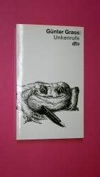 Günter Grass: UNKENRUFE. eine Erzählung