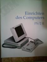 IBM PS/2E Benutzerhandbuch, Installaton von Erweiterungen, Einrichten des Computers, Fehlerbehebung, XGA-Einheitentreiber (1 Buch + 4 Hefte)