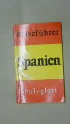 unbekannt: POLYGLOTT-REISEFÜHRER. Spanie