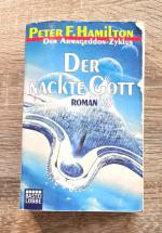 Der nackte Gott - der Armageddon-Zyklus Band 6