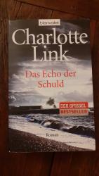 Charlotte Link: Das Echo der Schuld