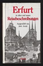 Erfurt in alten und neuen Reisebeschreibungen