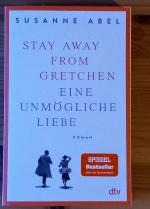 Susanne Abel: Stay away from Gretchen - Susanne Abel: Stay away from Gretchen -