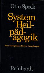 Otto Speck: System Heilpädagogik