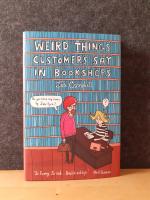 Weird Things Customers Say In Bookshops * ENGLISCH * Hardcover 2012 top Zustand