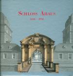 Schloss Ahaus : 1690 - 1990