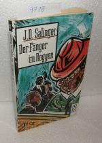 Salinger, Jerome D.: Der Fänger im Rogge Salinger, Jerome D.: Der Fänger im Rogge