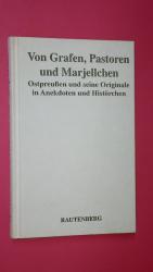 VON GRAFEN, PASTOREN UND MARJELLCHEN. Os