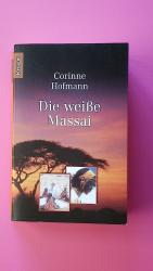 DIE WEISSE MASSAI.