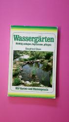 Siegfried Stein: WASSERGÄRTEN. naturnah 