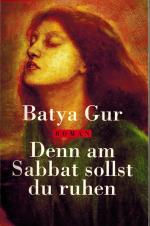 Batya Gur: Denn am Sabbat sollst du ruhe