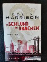 Colin Harrison: Im Schlund des Drachen. Colin Harrison: Im Schlund des Drachen.