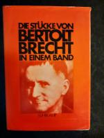 Die Stücke von Bertolt Brecht in einem Band