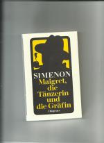 Maigret, die Tänzerin und die Gräfin