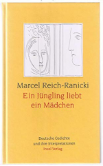 Marcel REICH-RANICKI: Ein Jüngling liebt Marcel REICH-RANICKI: Ein Jüngling liebt