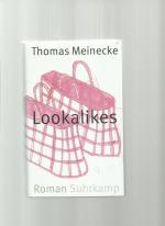Thomas Meinecke: Lookalikes