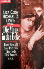 Cody, Liza; Lewin, Michael Z: Die Maus i Cody, Liza; Lewin, Michael Z: Die Maus i