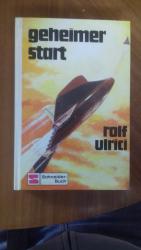 Geheimer Start.Band 1 Illustrationen Hans Held  Verlag Schneider Buch 1971