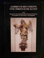 Jahrbuch des Vereins für Christliche Kunst und Berichte zur kirchlichen Denkmalpflege im Erzibistum München und Freising. XXII.Band / 22. Band.