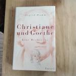 Sigrid Damm: Christiane und Goethe