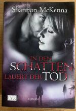 Shannon McKenna: In den Schatten lauert Shannon McKenna: In den Schatten lauert