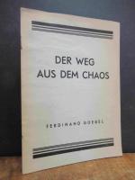 Der Weg aus dem Chaos