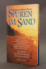 Margaret Fishback Powers: Spuren im Sand Margaret Fishback Powers: Spuren im Sand
