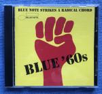 BLUE '60s - Blue Note strikes a radical Chord