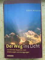 Der Weg ins Licht