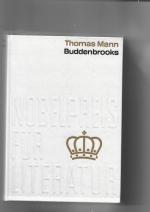 Thomas Mann: Buddenbrooks. Nobelpreis fü