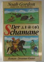 Noah Gordon: Der Schamane